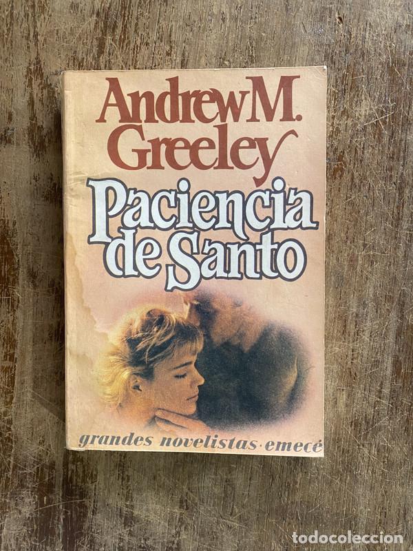books: Paciencia de Santo - Greeley Andrew M.