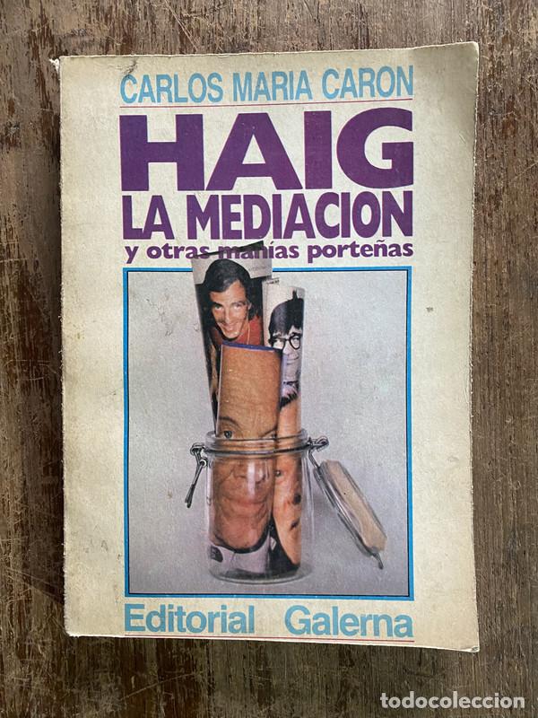 books: Haig La Mediacion - Caron Carlos Maria