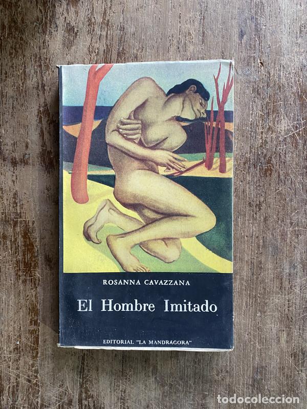 Libri di seconda mano: El Hombre Imitado - Cavazzana Rosanna