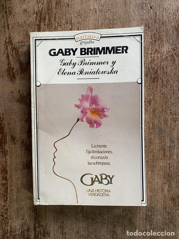 Libri di seconda mano: Gaby Brimmer - Brimmer Gaby y Poniatowska Elena