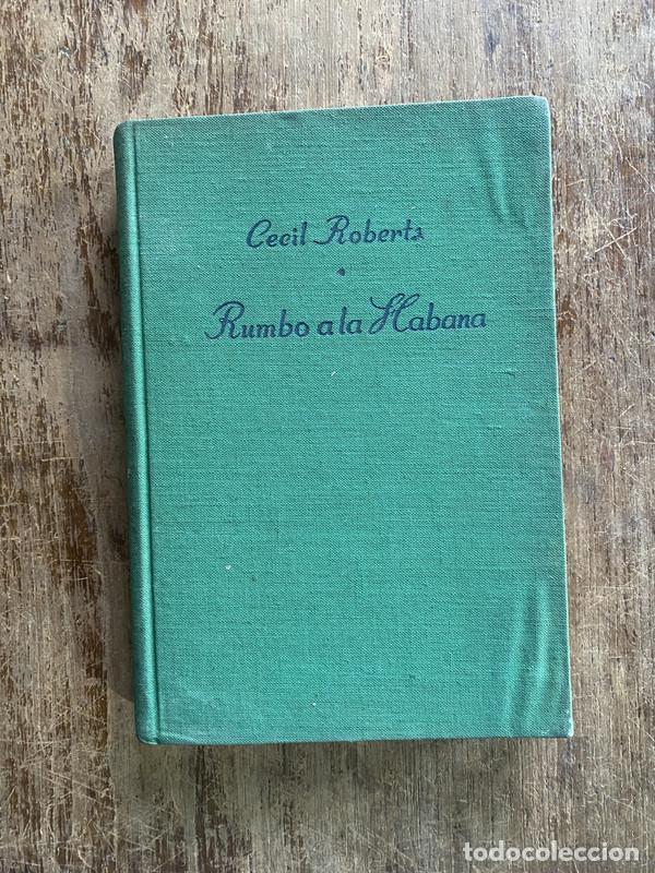 B&uuml;cher: Rumbo a la Habana - Roberts Cecil