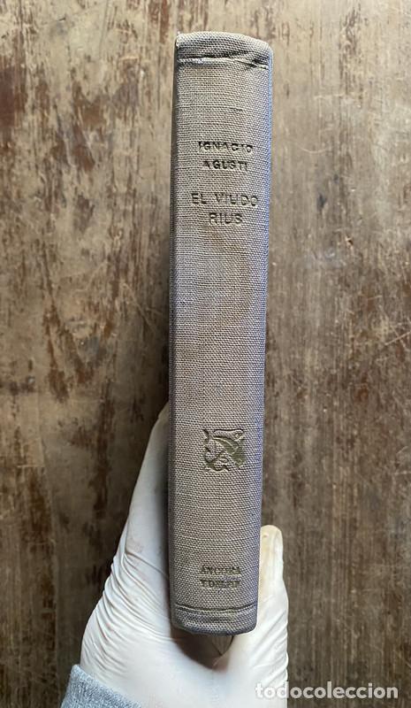 Libri di seconda mano: El viudo Rius - Agusti Ignacio