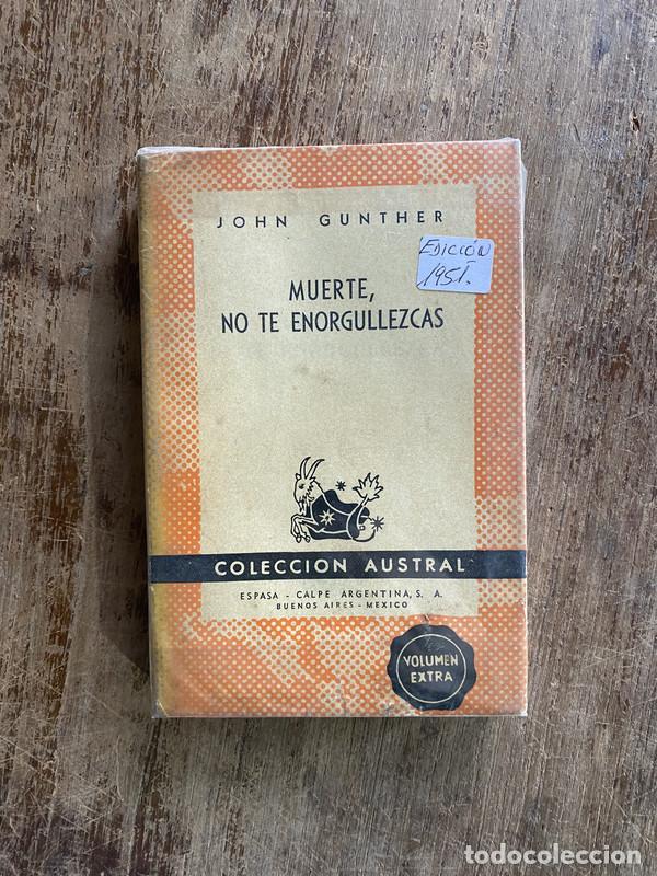 Libri di seconda mano: Muerte no te enorgullezcas - Gunther John
