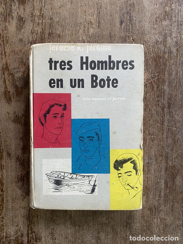 Libros: Tres Hombres en un Bote - Jerome Jerome K. - Foto 1