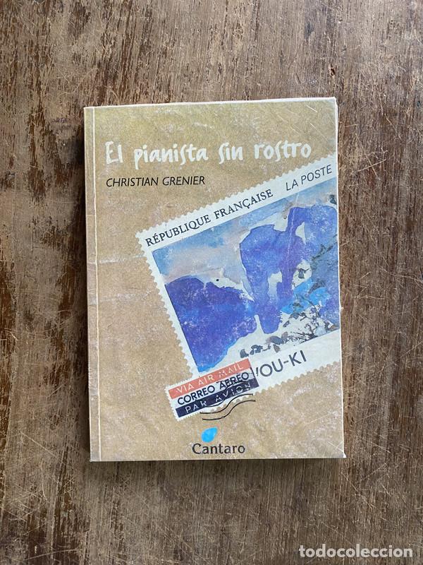 Libri di seconda mano: El pianista sin rostro - Grenier Christian