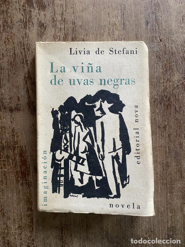 Libri di seconda mano: La vi&ntilde;a de uvas negras - de Stefani Livia
