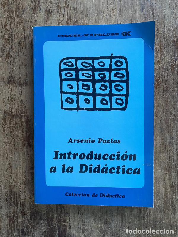 Introduccion a la Didactica - Pacios Arsenio