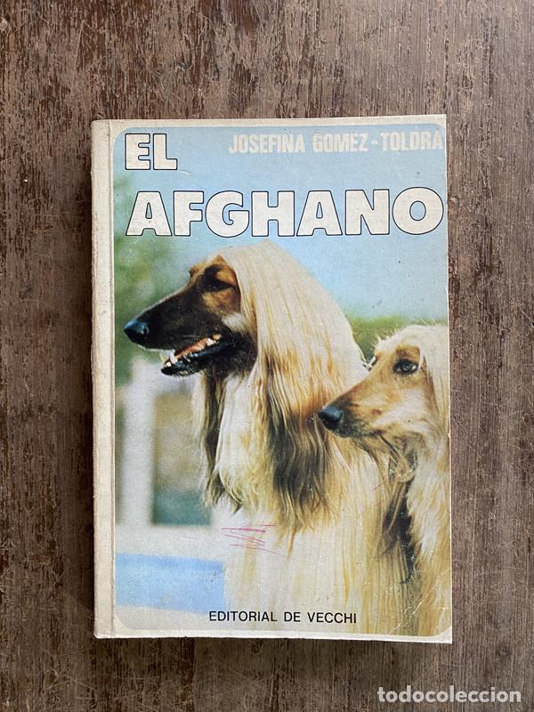 Libros: El Afghano - Gomez-Toldra Josefina