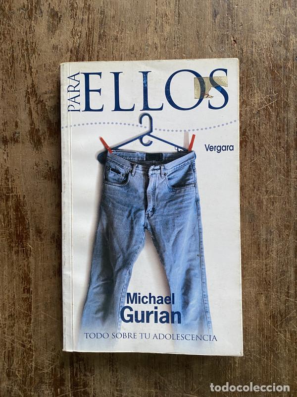 Libri di seconda mano: Para Ellos - Gurian Michael