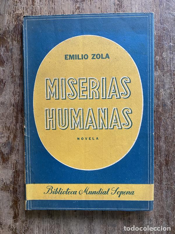 Libros: Miserias Humanas - Zola Emilio - Foto 1