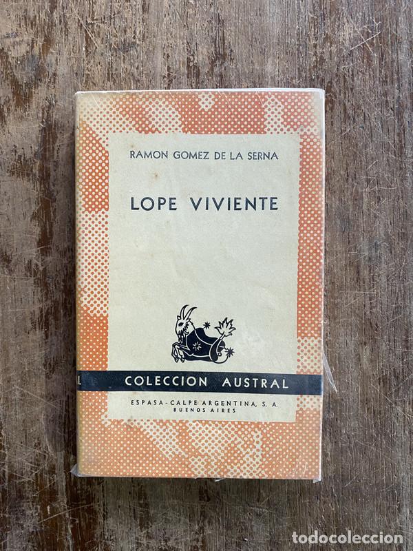 B&uuml;cher: Lope Viviente - Gomez de la Serna Ramon