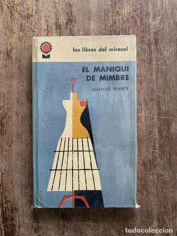 Livres: El maniqui de mimbre - France Anatole
