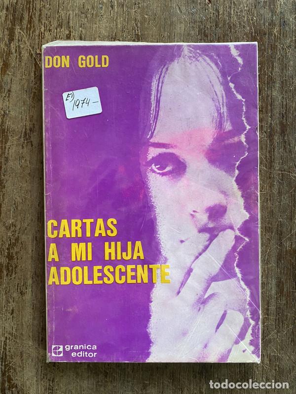Libros: Cartas a mi hija adolescente - Gold Don - Foto 1