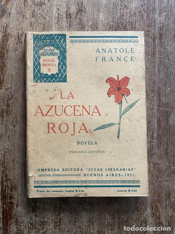 Libri di seconda mano: La Azucena Roja - France Anatole