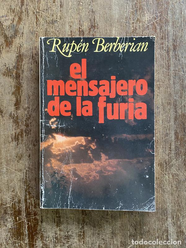Libri di seconda mano: El mensajero de la furia - Berberian Rupen