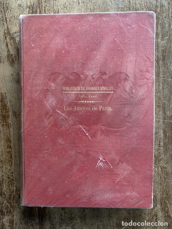 Libros: Los Amores de Paris - Feval Pablo - Foto 1