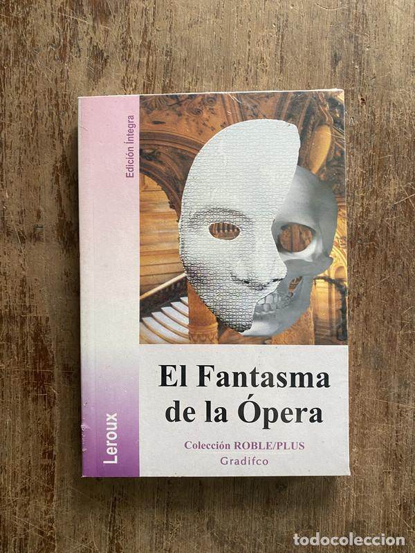 Libros: El Fantasma de la opera - Leroux Gaston - Foto 1