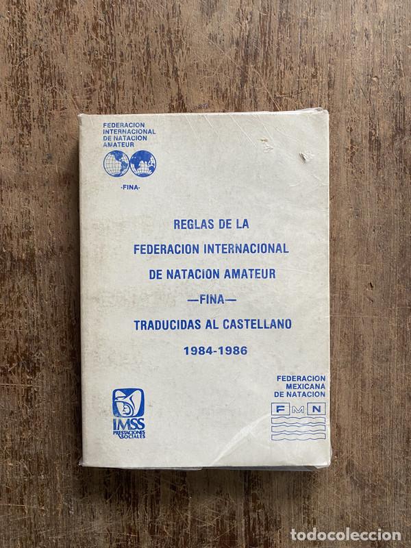 Libros: Reglas de la Federacion Internacional de Natacion Amateur �FINA� Traducidas al Castellano - -