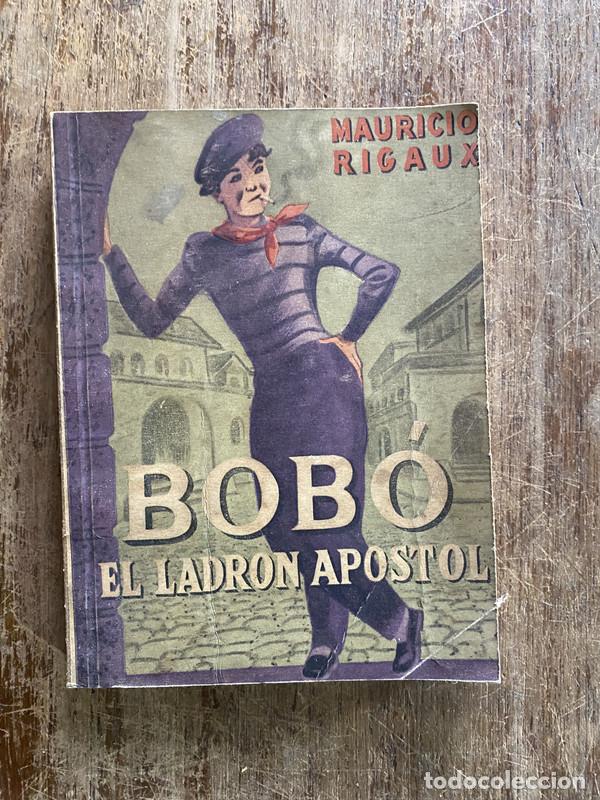 Libros: Bobo el ladron apostol - Rigaux Mauricio - Foto 1