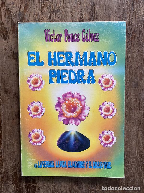Libri di seconda mano: El Hermano Piedra - Ponce Galvez Victor