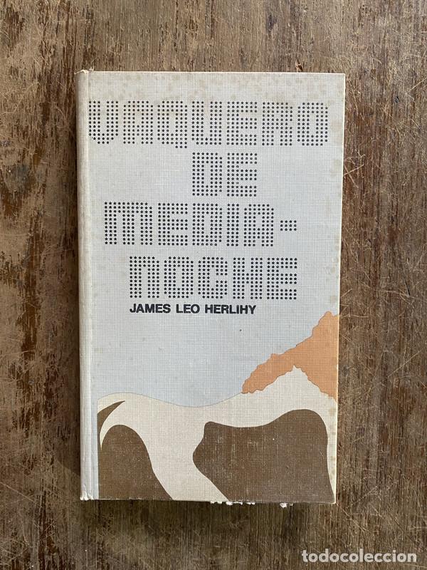 Livres: Vaquero de medianoche - Herlihy James Leo