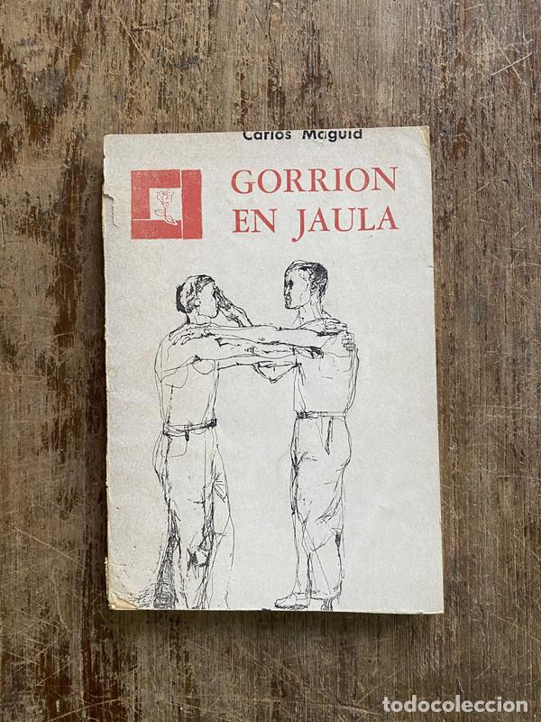 B&uuml;cher: Gorrion en Jaula - Maguid Carlos