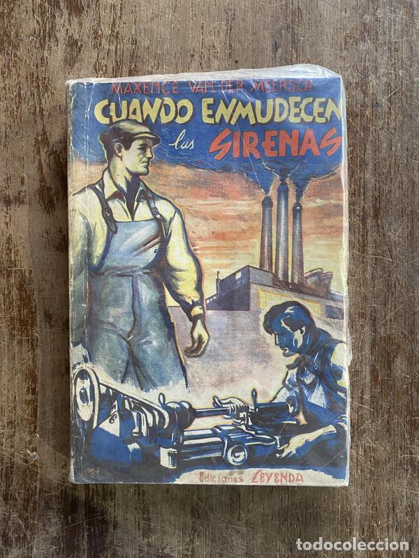 Libri di seconda mano: Cuando enmudecen las sirenas - Van der Meersch Maxence