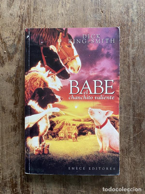 Libri di seconda mano: Babe el chanchito valiente - King-Smith Dick