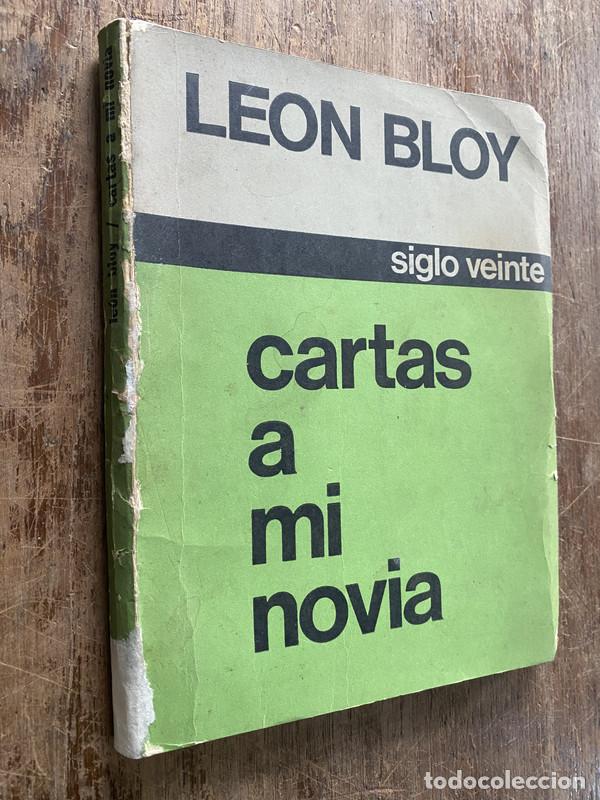 Livres: Cartas a mi novia - Bloy Leon