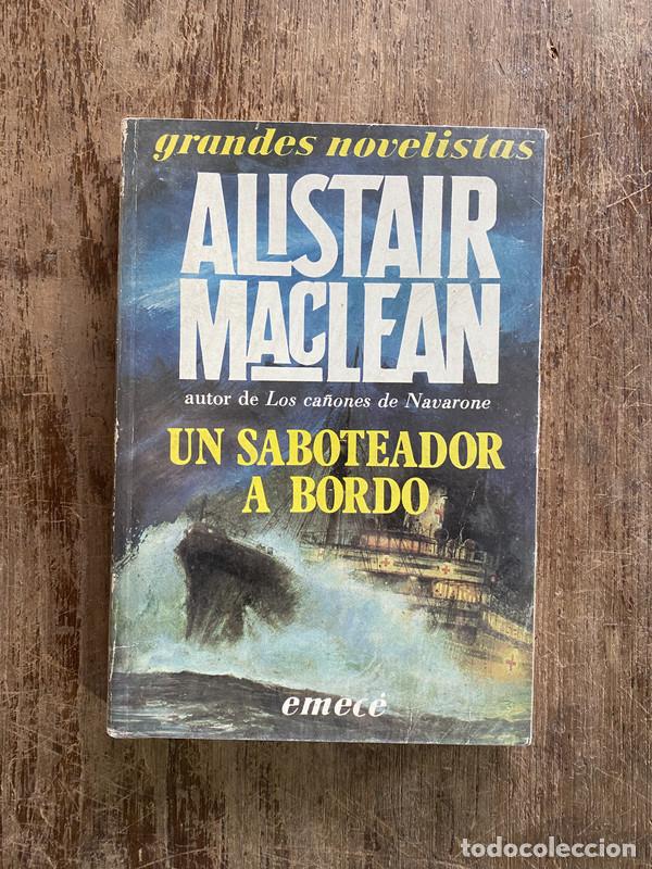 Livres: Un saboteador a bordo - MacLean Alistair