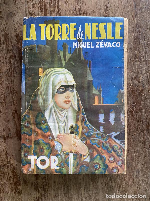 Livres: La Torre de Nesle - Zevaco Miguel
