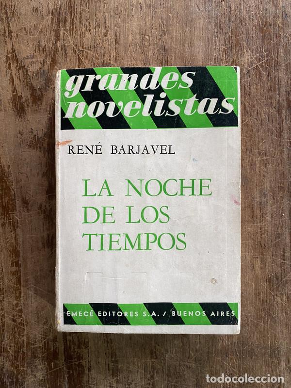 Livres: La noche de los tiempos - Barjavel Rene