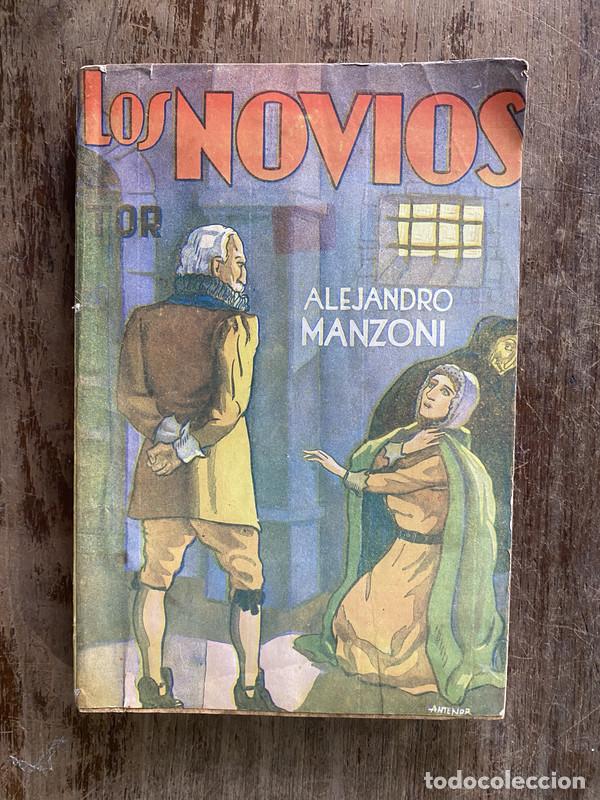 Libros: Los Novios - Manzoni Alejandro - Foto 1