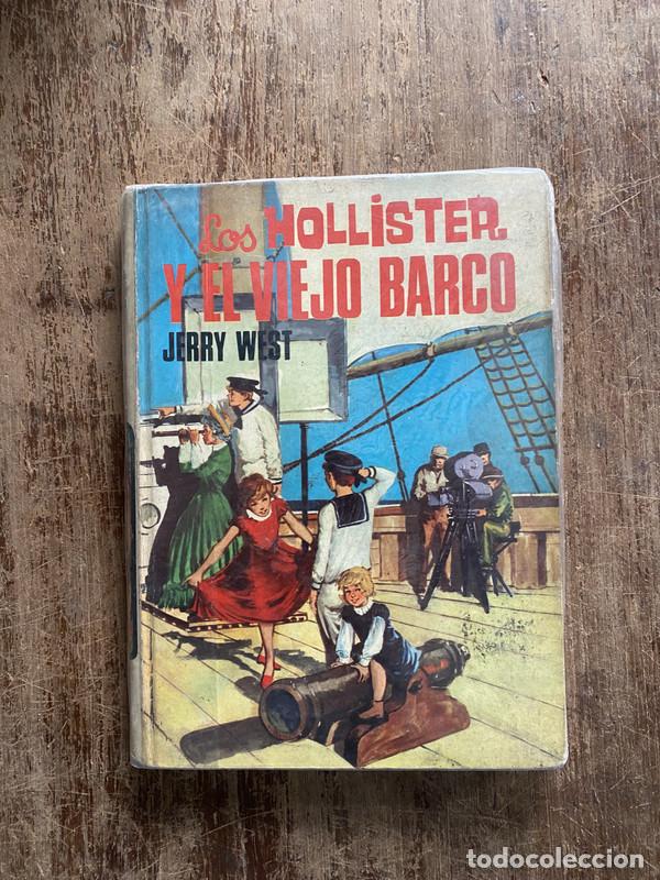 Libros: Los Hollister y el viejo barco - West Jerry