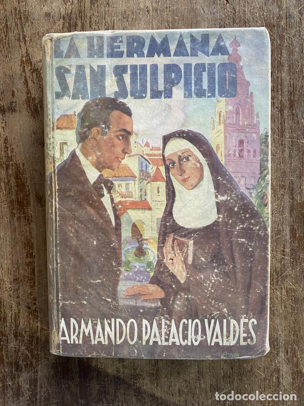 Livres: La Hermana San Sulpicio - Palacio Valdes Armando