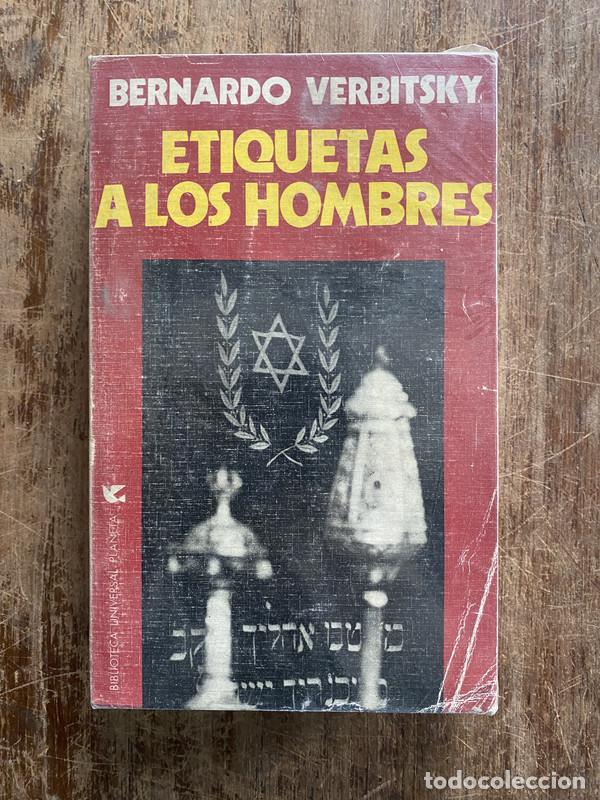 Libros: Etiquetas a los hombres - Verbitsky Bernardo - Foto 1