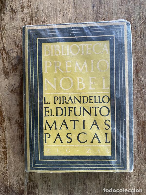 Libros: El difunto Matias Pascal - Pirandello Luigi - Foto 1