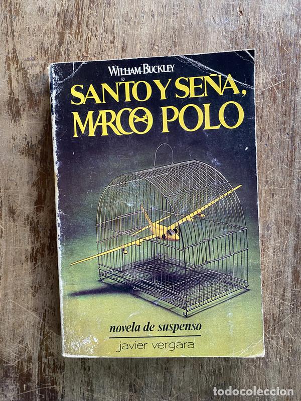 Libri di seconda mano: Santo y se&ntilde;a Marco Polo - Buckley William
