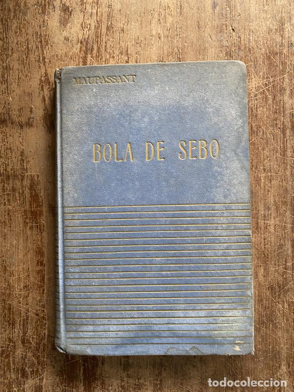 Libros: Bola de Sebo - Maupassant - Foto 1