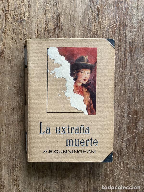Libri di seconda mano: La extra&ntilde;a muerte - Cunningham A.B.