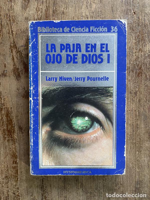 Libri di seconda mano: La paja en el ojo de Dios I - Niven Larry / Pournelle Jerry
