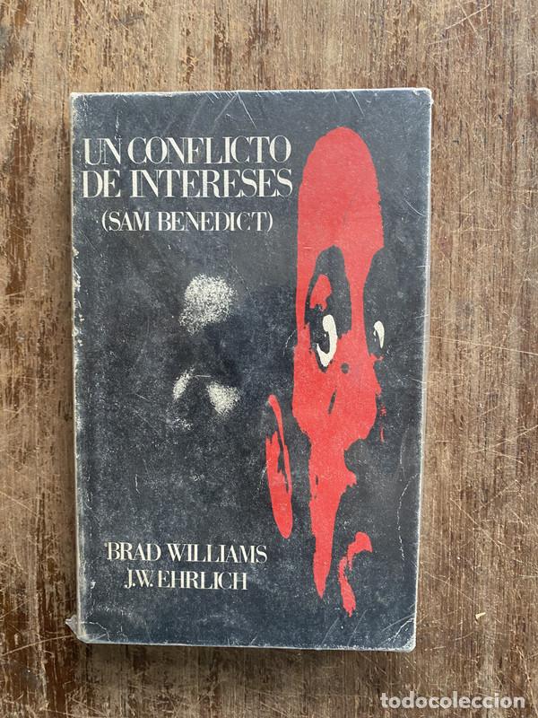 Libri di seconda mano: Un conflicto de intereses - Williams Brad y Ehrlich J.W.