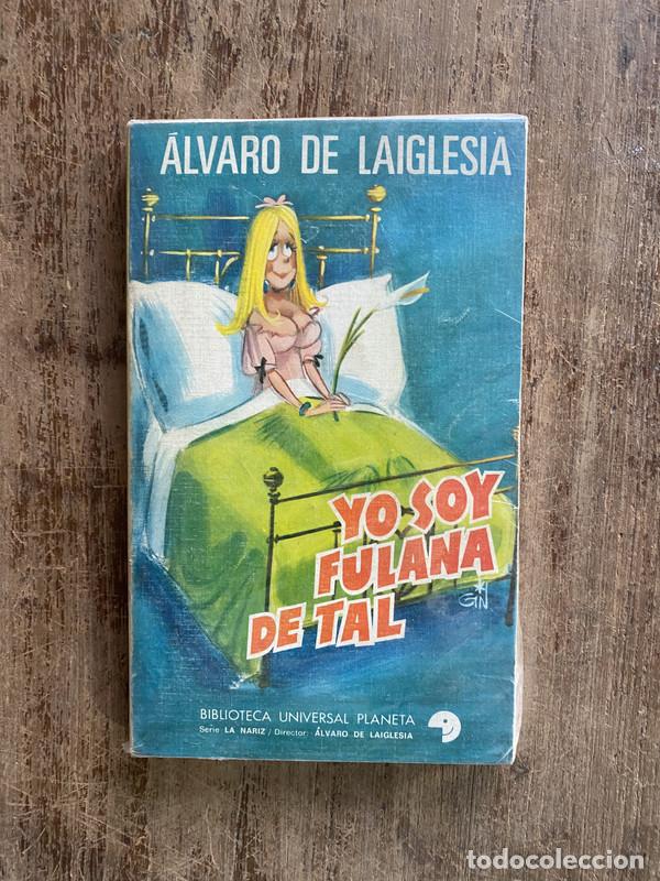 Libri di seconda mano: Yo soy Fulana de Tal - de Laiglesia alvaro
