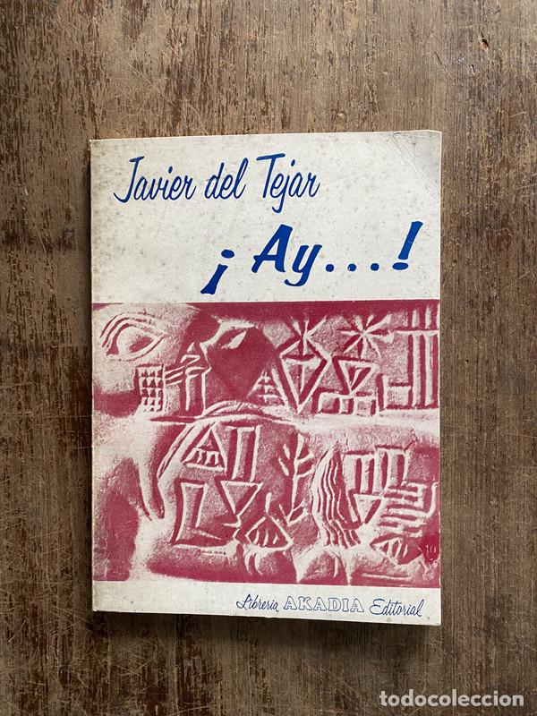 Libri di seconda mano: &iexcl;Ay...! - del Tejar Javier