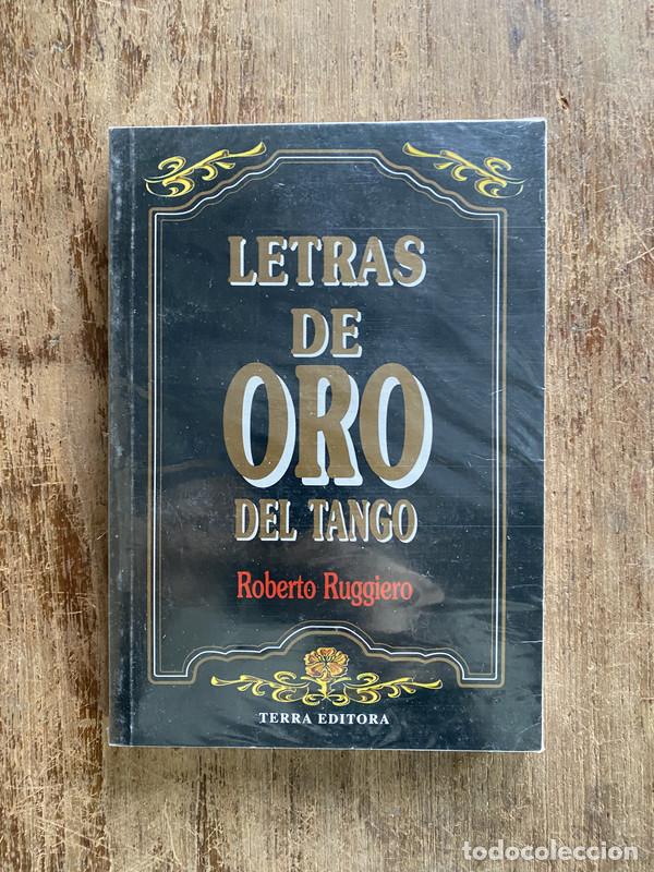 Libri di seconda mano: Letras de Oro del Tango - Ruggiero Roberto