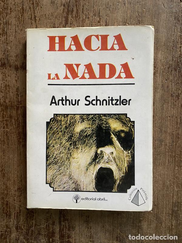 Libros: Hacia la nada - Schnitzler Arthur - Foto 1