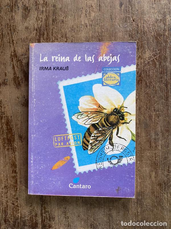 Libros: La reina de las abejas - Krau&szlig; Irma