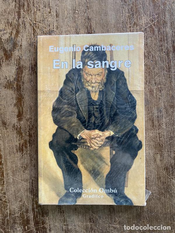 Libros: En la sangre - Cambaceres Eugenio - Foto 1