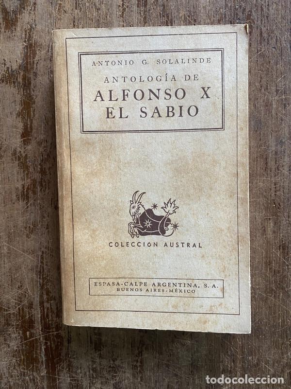 Libros: Antologia de Alfonso X El Sabio - Solalinde Antonio G.