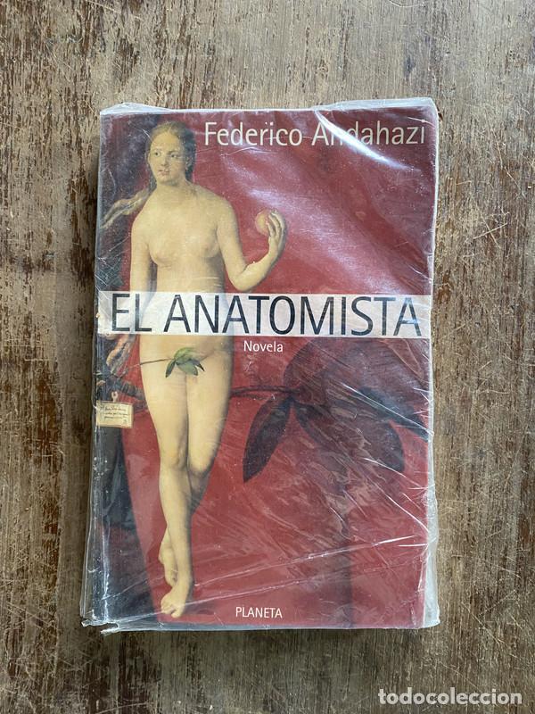 Libros: El anatomista - Andahazi Federico